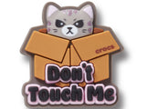 Dont Touch Me Kitty